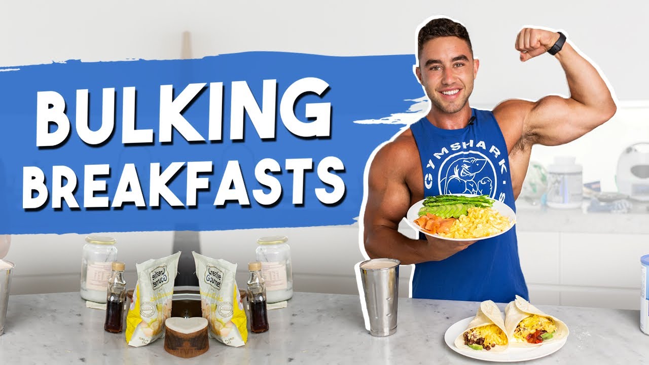 breakfast meals for bulking
