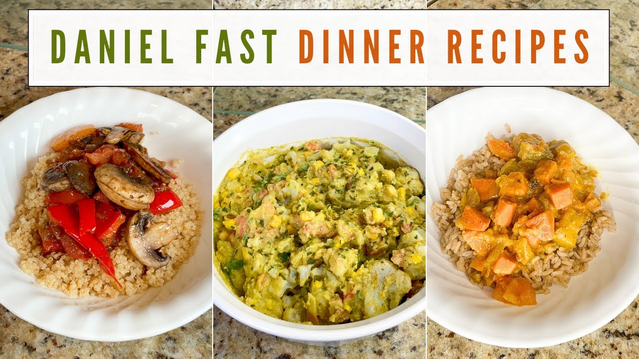 good daniel fast meals