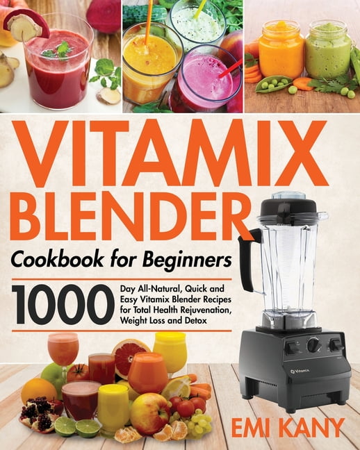 vitamix cookbook recipes