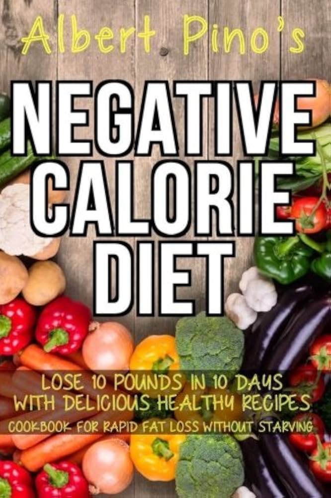 negative calorie diet meal plan