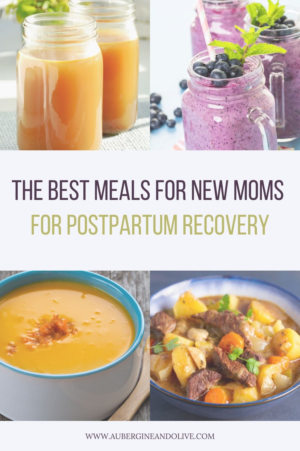 best meals for postpartum moms