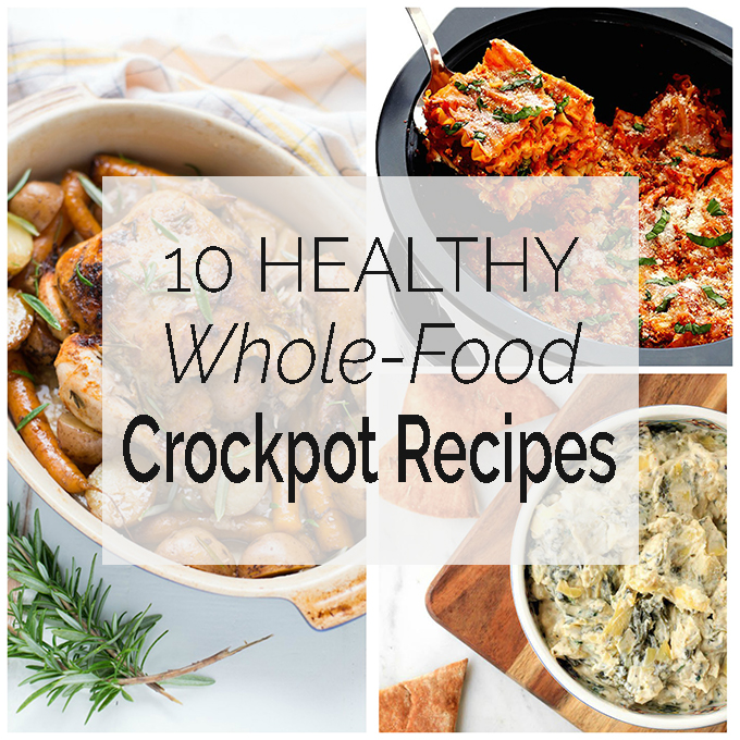 whole food crockpot meals