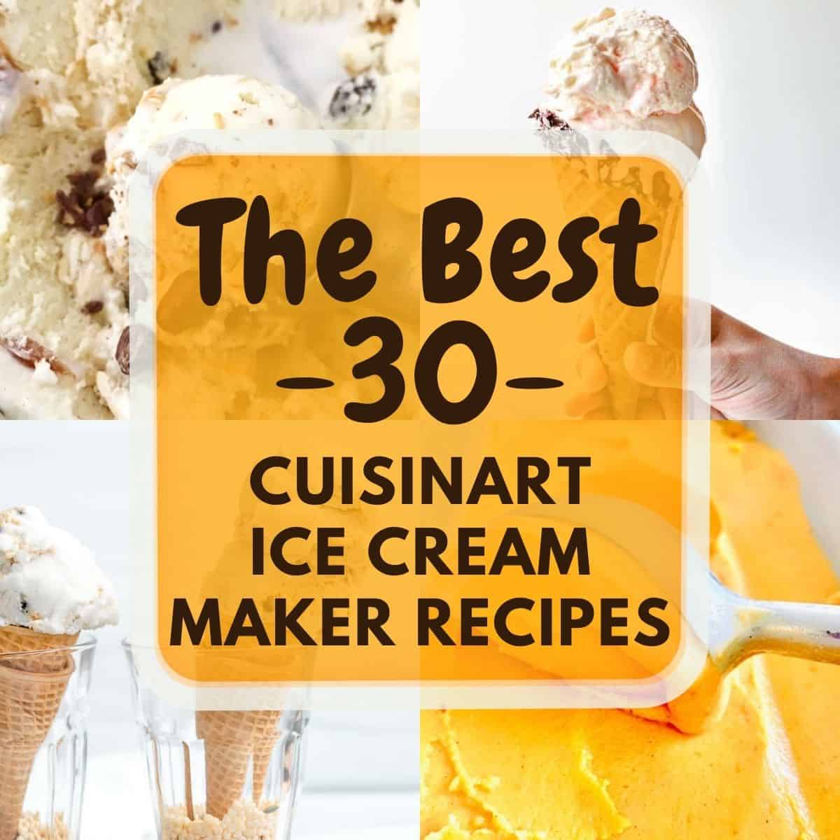 recipe for cuisinart ice cream maker 2 quart