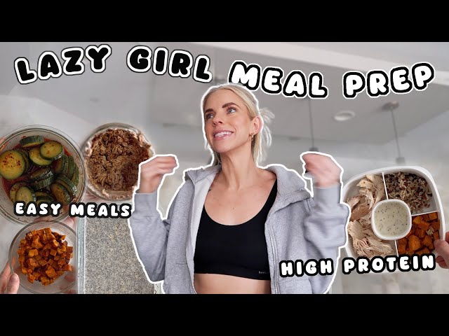 lazy girl meal prep